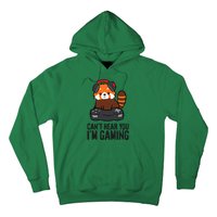 Cute Red Panda Gaming CanT Hear You IM Gaming Hoodie