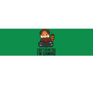 Cute Red Panda Gaming CanT Hear You IM Gaming Bumper Sticker