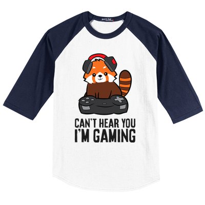 Cute Red Panda Gaming CanT Hear You IM Gaming Baseball Sleeve Shirt