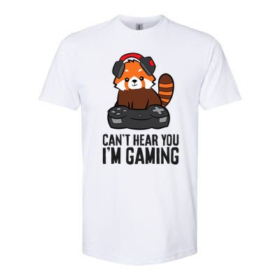 Cute Red Panda Gaming CanT Hear You IM Gaming Softstyle CVC T-Shirt