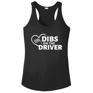 Car Racing Quote Race Wife / Friend Dibs On The Driver Gift Ladies PosiCharge Competitor Racerback Tank