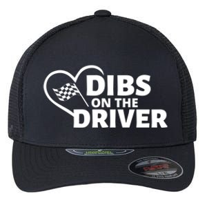 Car Racing Quote Race Wife / Friend Dibs On The Driver Gift Flexfit Unipanel Trucker Cap