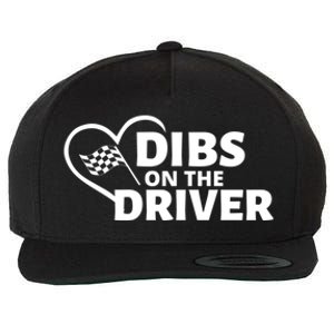 Car Racing Quote Race Wife / Friend Dibs On The Driver Gift Wool Snapback Cap