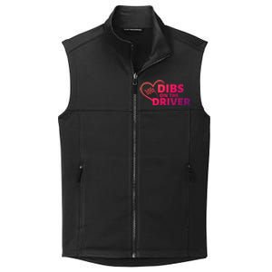 Car Racing Quote Race Wife / Friend Dibs On The Driver Gift Collective Smooth Fleece Vest