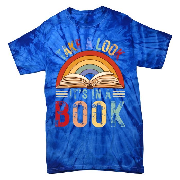 Cool Rainbow Reading Take A Look Its In A Book Retro Vintage Gift Tie-Dye T-Shirt