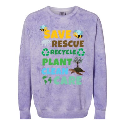 Care Rescue Recycle Plant Clean Save Planet Hour Day Earth Gift Colorblast Crewneck Sweatshirt