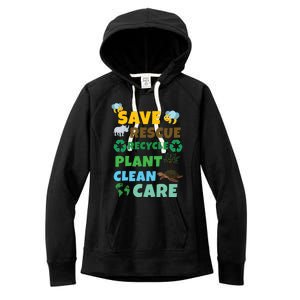 Care Rescue Recycle Plant Clean Save Planet Hour Day Earth Gift Women's Fleece Hoodie