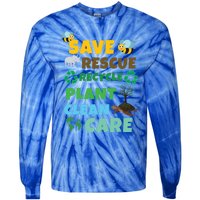 Care Rescue Recycle Plant Clean Save Planet Hour Day Earth Gift Tie-Dye Long Sleeve Shirt