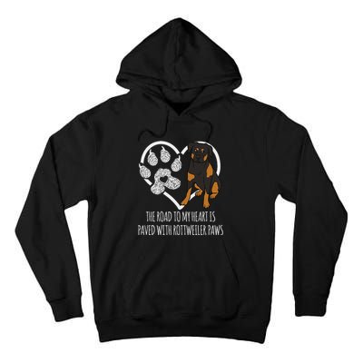 Cute Rottie Rottweiler Saying Tall Hoodie