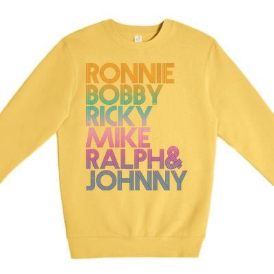 Cool Retro Ronnie Bobby Ricky Mike Ralph And Johnny Premium Crewneck Sweatshirt