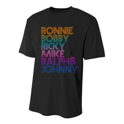 Cool Retro Ronnie Bobby Ricky Mike Ralph And Johnny Youth Performance Sprint T-Shirt
