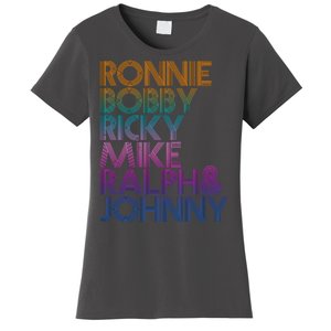 Cool Retro Ronnie Bobby Ricky Mike Ralph And Johnny Women's T-Shirt