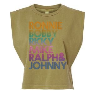 Cool Retro Ronnie Bobby Ricky Mike Ralph And Johnny Garment-Dyed Women's Muscle Tee