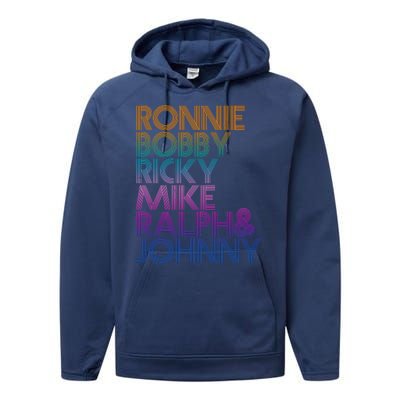 Cool Retro Ronnie Bobby Ricky Mike Ralph And Johnny Performance Fleece Hoodie