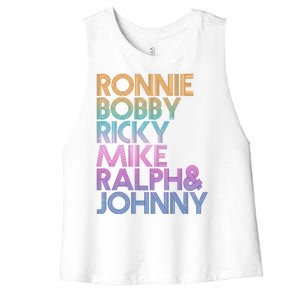 Cool Retro Ronnie Bobby Ricky Mike Ralph And Johnny Women's Racerback Cropped Tank