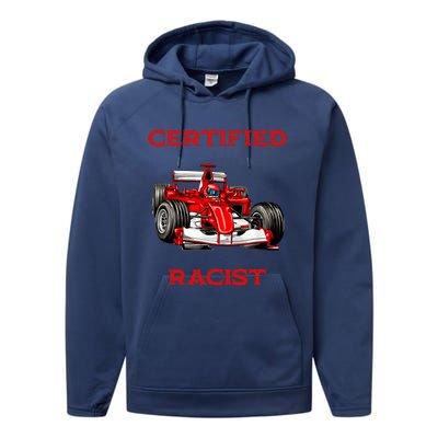 Certified Racist Racer Boost Speedster Certified Race Performance Fleece Hoodie