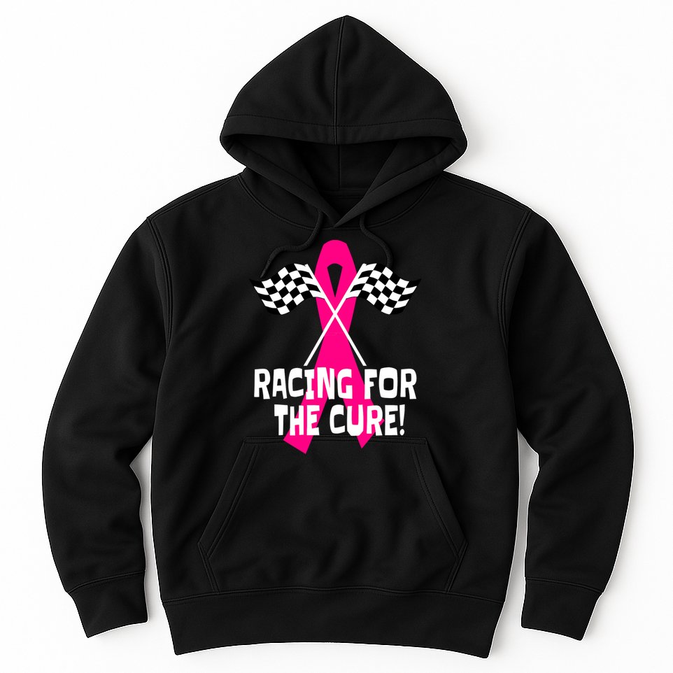 Car Races Racing For A Cure Pink Ribbon Breast Cancer Hoodie