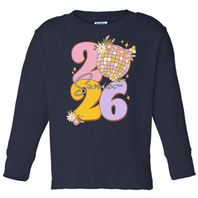 Cute Retro Senior 2026 Disco Ball Flowers Graduate Graduation Toddler Long Sleeve Shirt