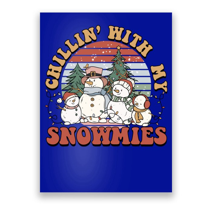 Cute Retro Snow Chillin With My Snowmies Cool Gift Poster