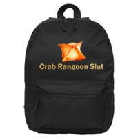 Crab Rangoon Slut Crab Rangoon Lovers 16 in Basic Backpack