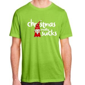 Christmas Really Sucks Gnome For Christmas Muffles Meaningful Gift Adult ChromaSoft Performance T-Shirt