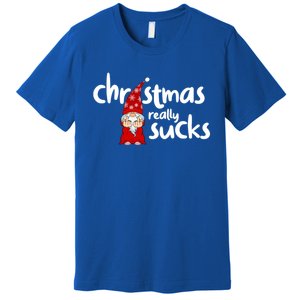 Christmas Really Sucks Gnome For Christmas Muffles Meaningful Gift Premium T-Shirt