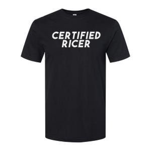 Certified Ricer Slammed Stance Car Softstyle CVC T-Shirt