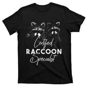 Certified Raccoon Specialist T-Shirt