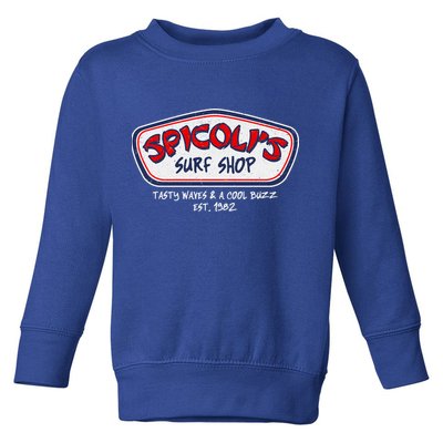 Cool Retro Spicoli’S Surf Shop Logo Toddler Sweatshirt