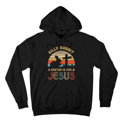 Christian Religious Silly Rabbit Easter Is For Jesus Hoodie