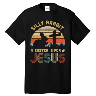 Christian Religious Silly Rabbit Easter Is For Jesus Tall T-Shirt