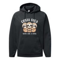 Costa Rica Sloth Like A Boss Costa Rican Travel Vacation Performance Fleece Hoodie