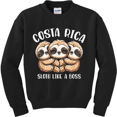 Costa Rica Sloth Like A Boss Costa Rican Travel Vacation Kids Sweatshirt