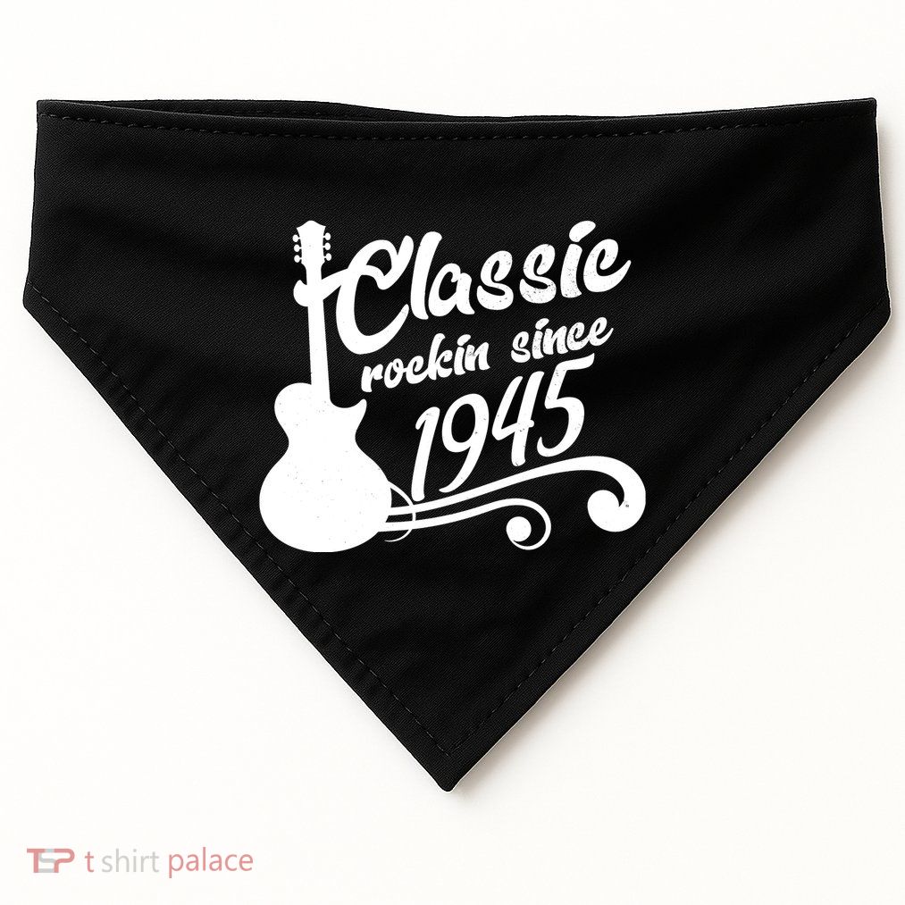 Classic Rockin Since 1945 80th Birthday USA-Made Doggie Bandana