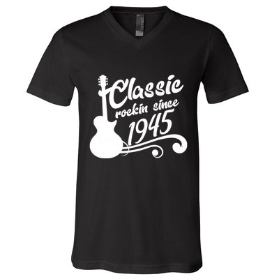 Classic Rockin Since 1945 80th Birthday V-Neck T-Shirt