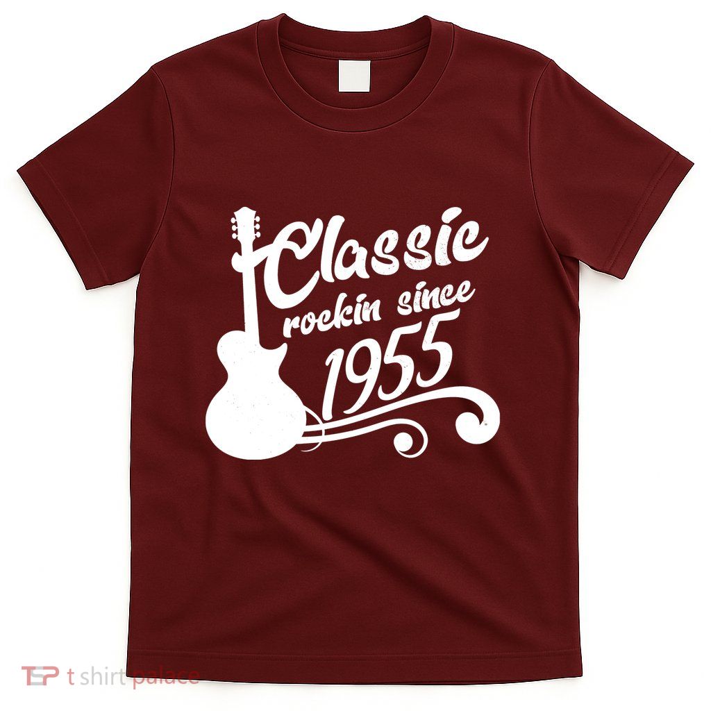 Classic Rockin Since 1955 70th Birthday T-Shirt