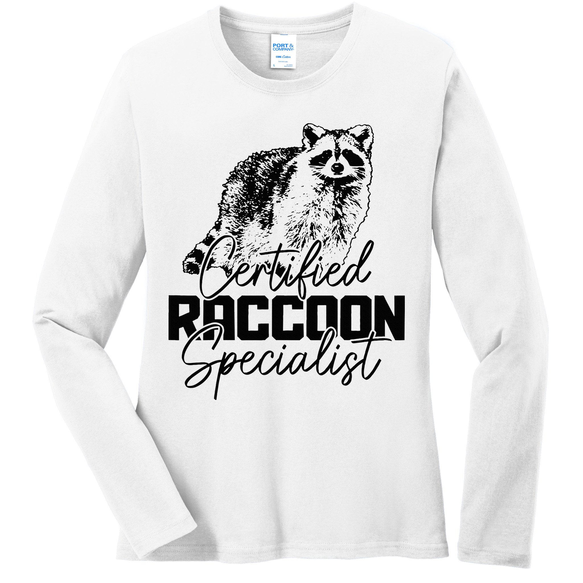 Certified Raccoon Specialist Vintage Funny Racoon Ladies Long Sleeve Shirt