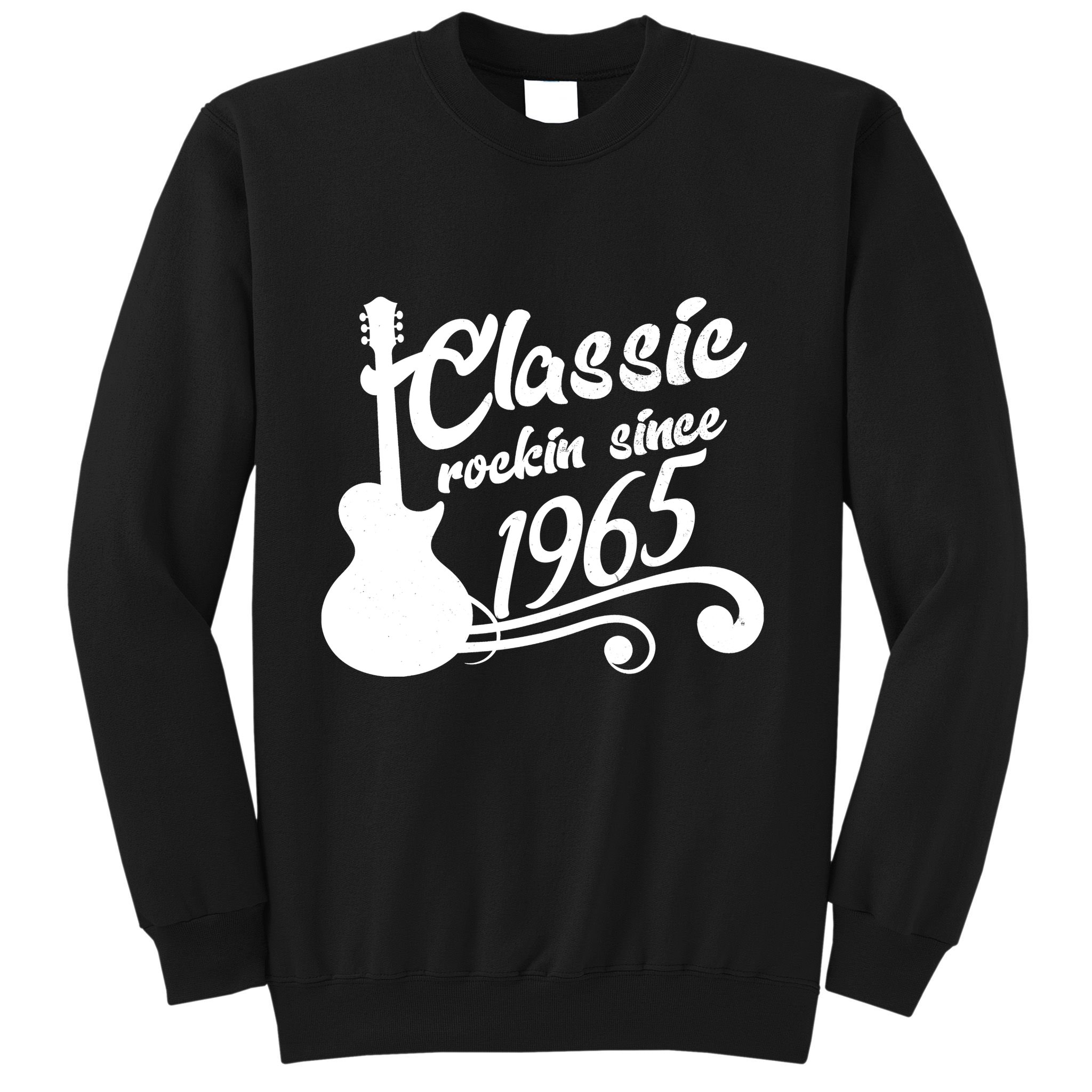 Classic Rockin Since 1965 60th Birthday Sweatshirt