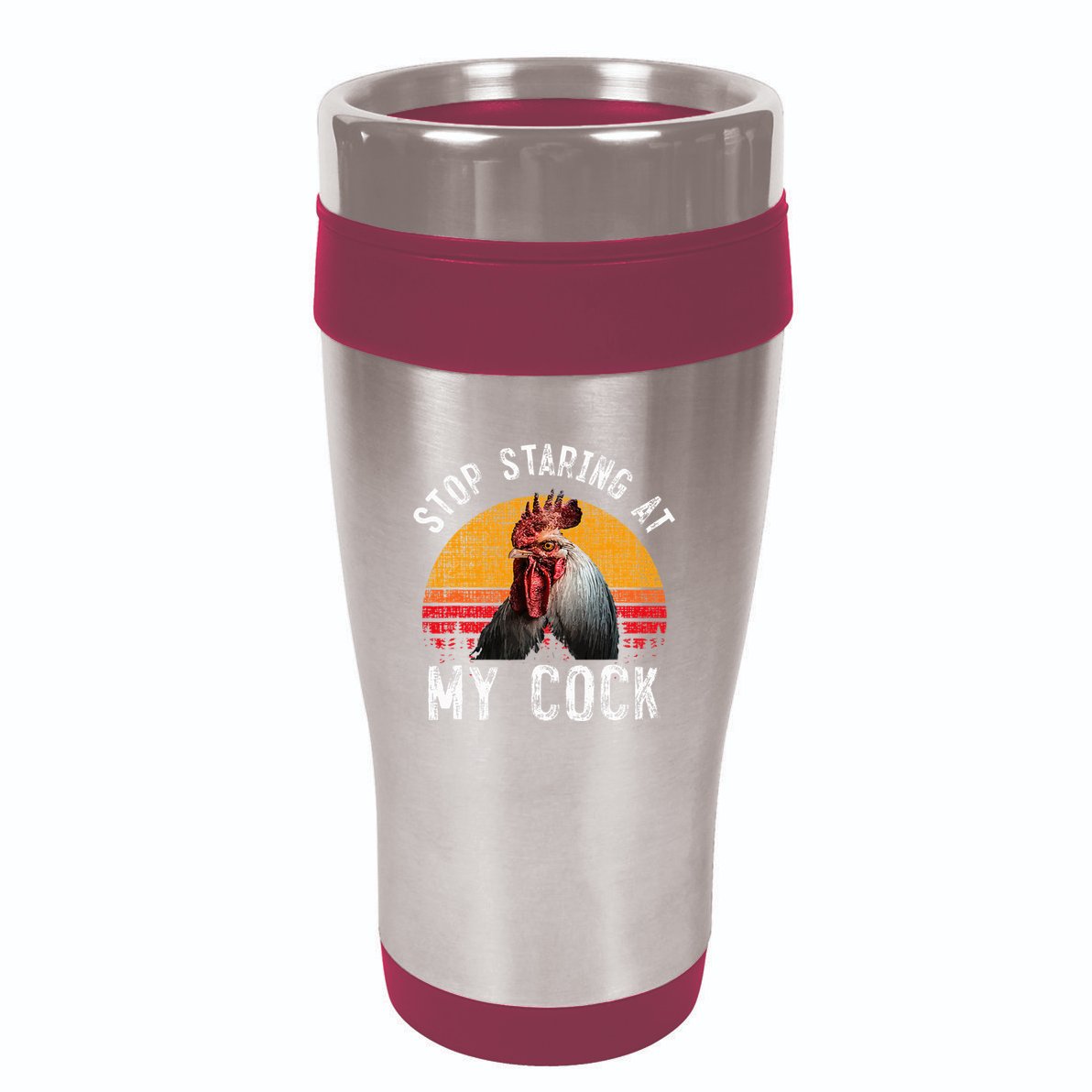 Chicken Rooster Stop Staring At My Cock 16oz Travel Tumbler