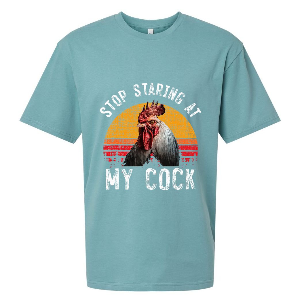 Chicken Rooster Stop Staring At My Cock Sueded Cloud Jersey T-Shirt