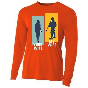 Cool Retro Soldier Military And Army Your Wife My Wife Gift Cooling Performance Long Sleeve Crew