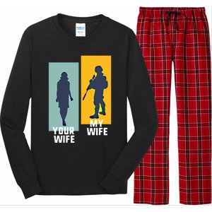 Cool Retro Soldier Military And Army Your Wife My Wife Gift Long Sleeve Pajama Set