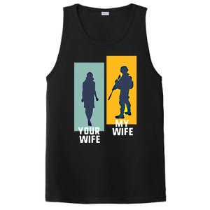 Cool Retro Soldier Military And Army Your Wife My Wife Gift PosiCharge Competitor Tank