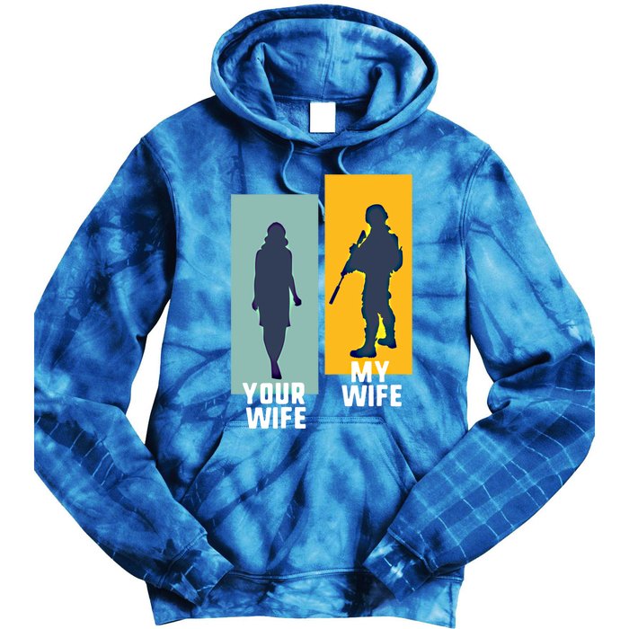 Cool Retro Soldier Military And Army Your Wife My Wife Gift Tie Dye Hoodie