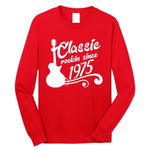 Classic Rockin Since 1975 50th Birthday Long Sleeve Shirt