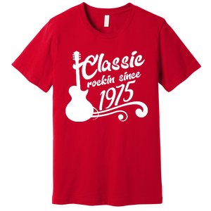 Classic Rockin Since 1975 50th Birthday Premium T-Shirt