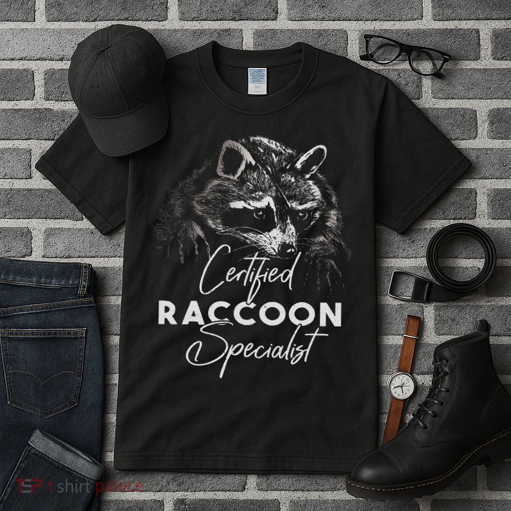 Certified Raccoon Specialist Tall T-Shirt