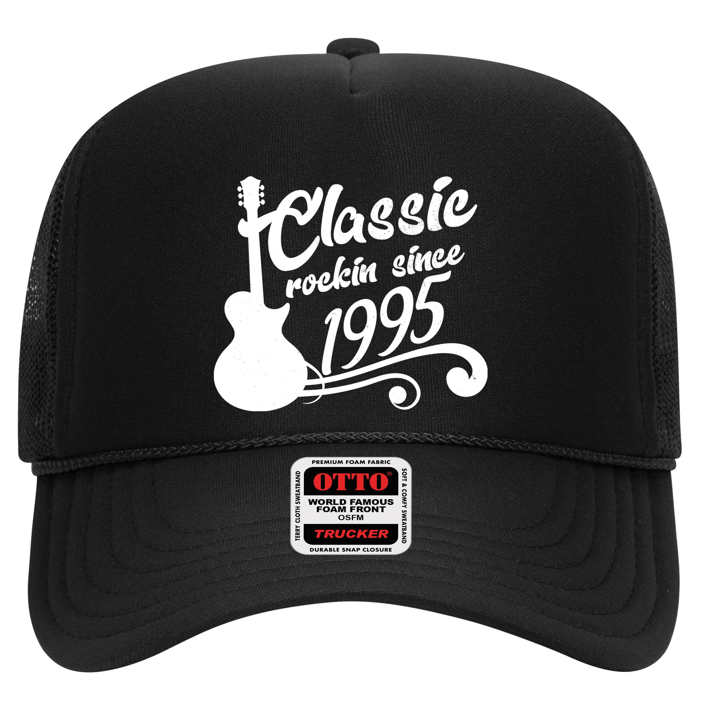 Classic Rockin Since 1995 30th Birthday Hat