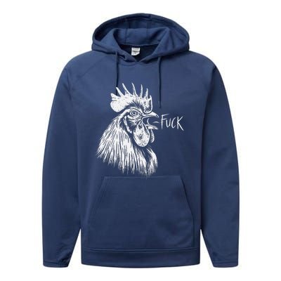 Chicken Rooster Saying Fuck Funny Performance Fleece Hoodie