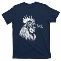 Chicken Rooster Saying Fuck Funny T-Shirt